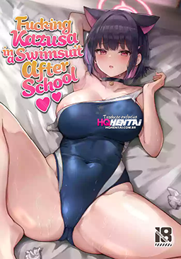 Kazusa to Houkago Mizugi Ecchi | Fucking Kazusa in a Swimsuit After School